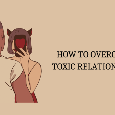 overcome toxic relationship