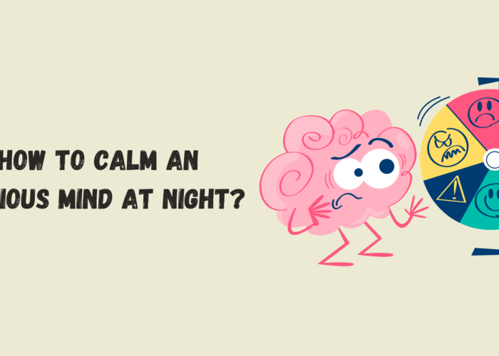 How to Calm an Anxious Mind at Night