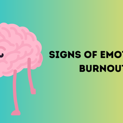 Signs of Emotional Burnout